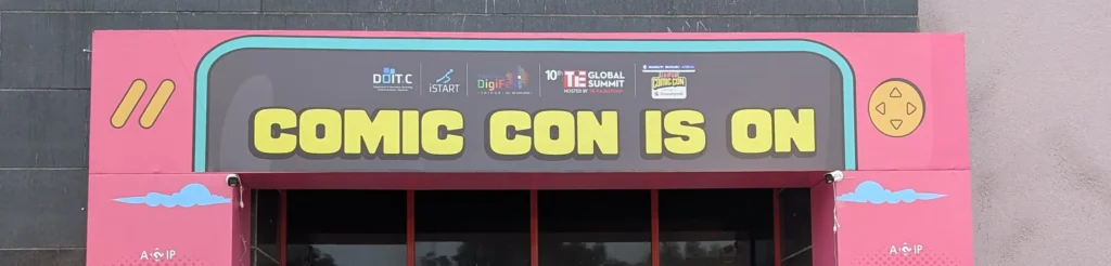 Comic Con Jaipur entrance signage showcasing the event atmosphere